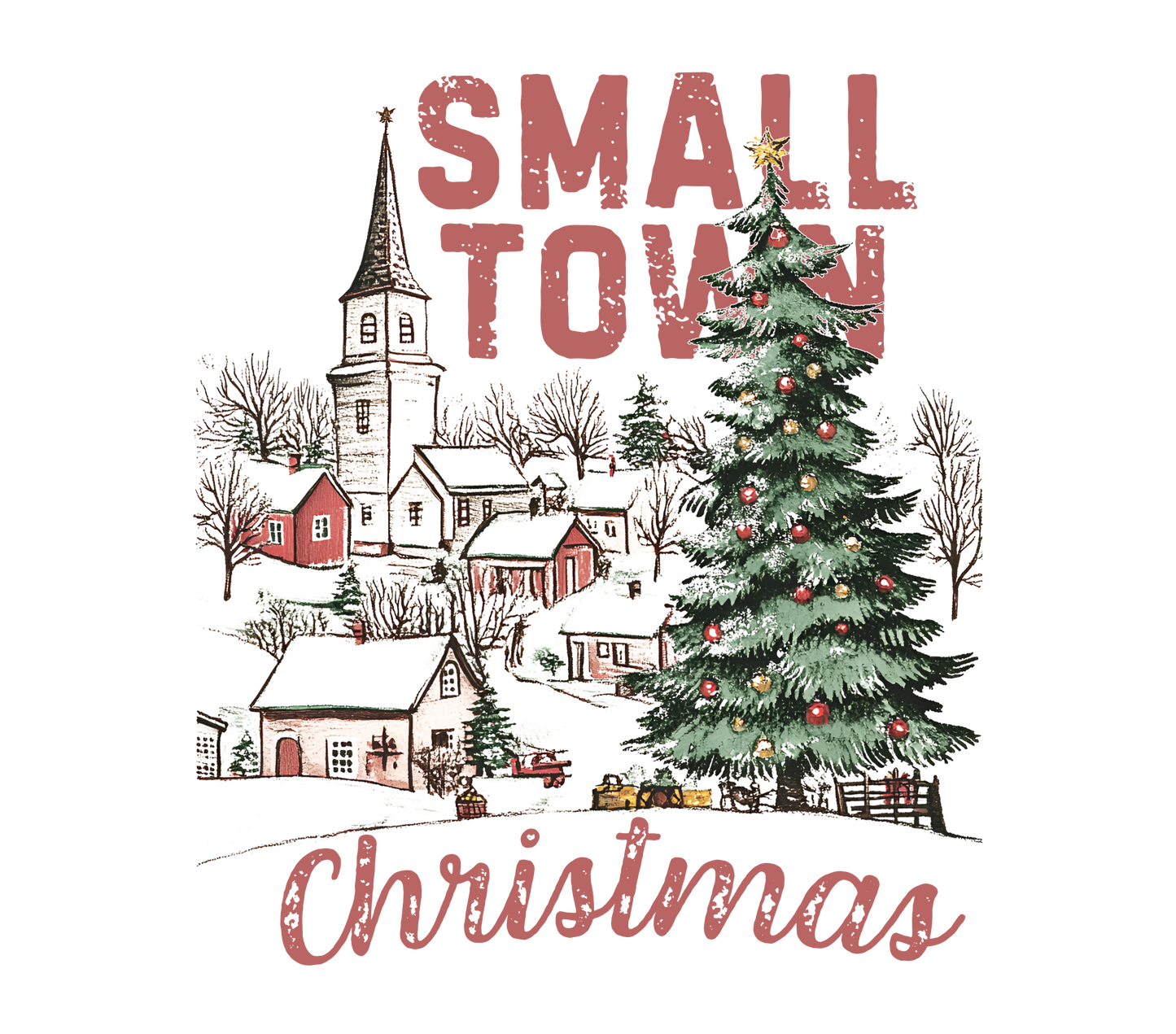 Christmas in a Small-Town Short Sleeve T-Shirt