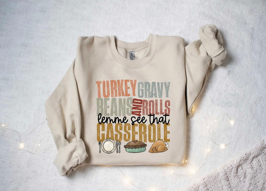 Thats The Way We Like to Casserole Long Sleeve T-Shirt