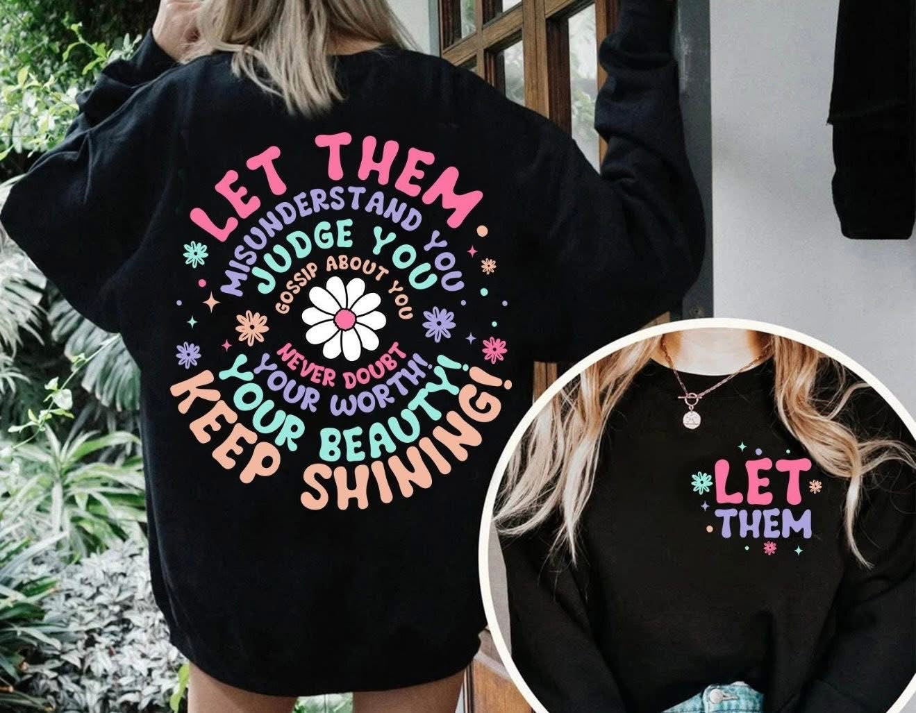 Let Them Short Sleeve T-Shirt